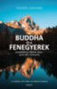 Vishen Lakhiani: A Buddha és a Fenegyerek könyv