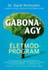 Dr. David Perlmutter: Gabonaagy - Életmódprogram könyv