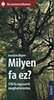 Joachim Mayer: Milyen fa ez? könyv