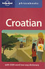 Gordana Ivetac, Ivan Ivetac: Croatian Phrasebook 2 idegen