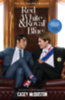 Casey McQiston: Red, White & Royal Blue idegen