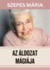 Szepes Mária: Az áldozat mágiája e-Könyv