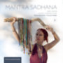 Virinchi Shakti: Mantra Sadhana - CD CD