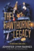 Barnes, Jennifer Lynn: The Hawthorne Legacy idegen