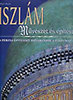 Henri Stierlin: Iszlám: Művészet és építészet (A perzsa építészet Iszfahántól a Tádzs Mahalig) antikvár
