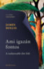 James Hollis: Ami igazán fontos - A tudatosabb élet felé e-Könyv