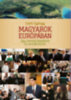 Csóti György: Magyarok Európában könyv