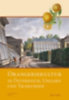 Orangeriekultur in Österreich, Ungarn und Tschechien idegen