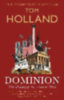 Holland, Tom: Dominion idegen