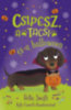 Bella Swift: Csipesz, a tacsi és a Halloween könyv