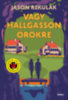 Jason Rekulak: Vagy hallgasson örökre könyv