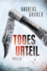 Gruber, Andreas: Todesurteil idegen