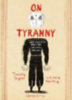Snyder, Timothy: On Tyranny Graphic Edition idegen