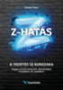 Kaszás Péter: Z-HATÁS - A vezetés új korszaka könyv