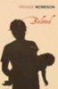Morrison, Toni: Beloved idegen