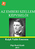 Ralph Valdo Emerson: Az emberi szellem képviselői e-Könyv