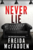 Freida McFadden: Never Lie idegen