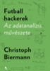 Christoph Biermann: Futballhackerek könyv