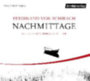 Schirach, Ferdinand von: Nachmittage idegen