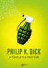 Philip K. Dick: A tökéletes fegyver könyv