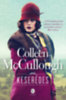 Colleen McCullough: Keserédes könyv