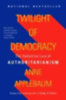 Applebaum, Anne: Twilight of Democracy idegen