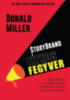 Donald Miller: StoryBrand a titkos fegyver könyv