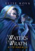 Elise Kova: Water's Wrath - A víz haragja könyv