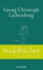 Lichtenberg, Georg Christoph: Sudelbücher idegen