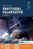 Tomcsányi P.: Érettségi felkészítő - Fizika - Írásbeli emelt szint könyv