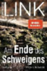 Link, Charlotte: Am Ende des Schweigens idegen