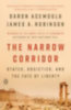 Acemoglu, Daron - Robinson, James A.: The Narrow Corridor idegen