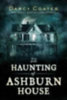 Coates, Darcy: The Haunting of Ashburn House idegen