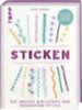 Mende, Anne: Sticken idegen