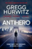 Hurwitz, Gregg: Antihero idegen