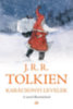 J. R. R. Tolkien: Karácsonyi levelek - A szerző illusztrációival e-Könyv