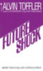 Toffler, Alvin: Future Shock idegen