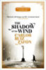 Ruiz Zafón, Carlos: The Shadow of the Wind idegen
