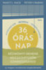 Nancy L. Mace, Peter V. Rabins: 36 órás nap könyv