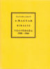 Bangha Ernő: A magyar királyi testőrség 1920-1944 könyv