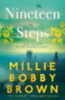 Brown, Millie Bobby: Nineteen Steps idegen