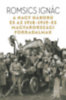 Romsics Ignác: A Nagy Háború és az 1918-1919-es magyarországi forradalmak e-Könyv