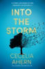 Ahern, Cecelia: Into the Storm idegen