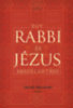 Jacob Neusner: Egy rabbi és Jézus beszélgetése könyv