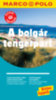 A bolgár tengerpart - Marco Polo - ÚJ TARTALOMMAL! könyv