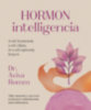 Dr. Aviva Romm: Hormon intelligencia könyv