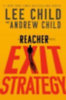 Child, Lee - Child, Andrew: Exit Strategy idegen