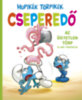 Falzar Culliford, Thierry Culliford: Hupikék Törpikék Cseperedő 1. könyv