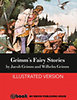 Jacob Grimm, Wilhelm Grimm: Grimm's Fairy Stories e-Könyv