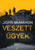 John McMahon: Veszett ügyek könyv